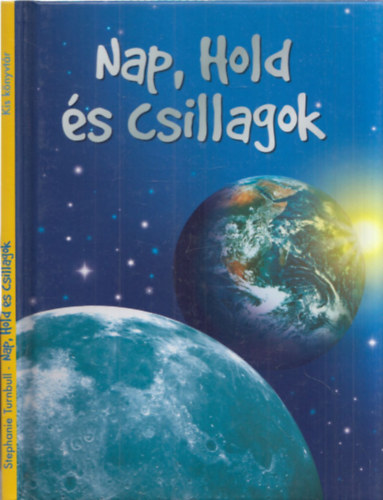 Stephanie Turnbull, Ze Wray - Nap, Hold s csillagok