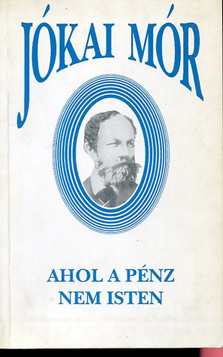 Jkai Mr - Ahol a pnz nem isten