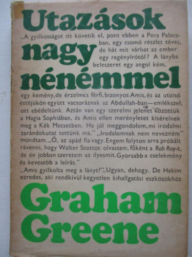 Graham Greene - Utazások nagynénémmel
