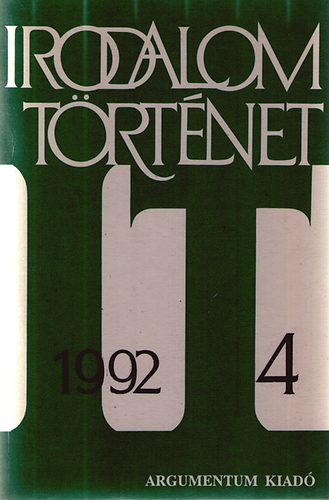 Nagy Pter (fszerk.) - Irodalomtrtnet 1992 / 4