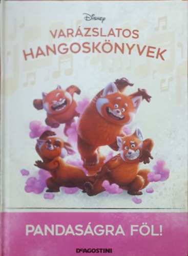 Disney, DeAgostini - Pandasgra fl! (Varzslatos hangosknyvek 126.)