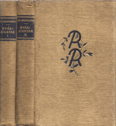 Pelham Grenville Wodehouse - Nyári zivatar I-II