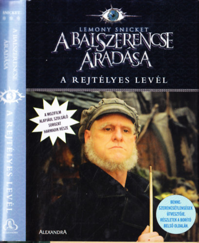 Lemony Snicket - A balszerencse radsa III.: A rejtlyes levl
