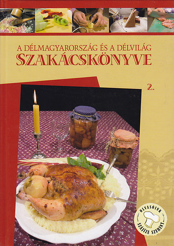 A Dlmagyarorszg s a Dlvilg szakcsknyve