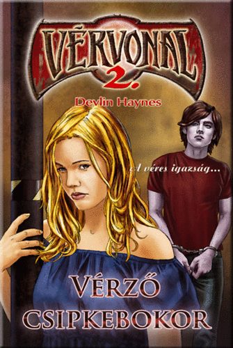 Devlin Haynes - V�rz� csipkebokor - V�rvonal 2.