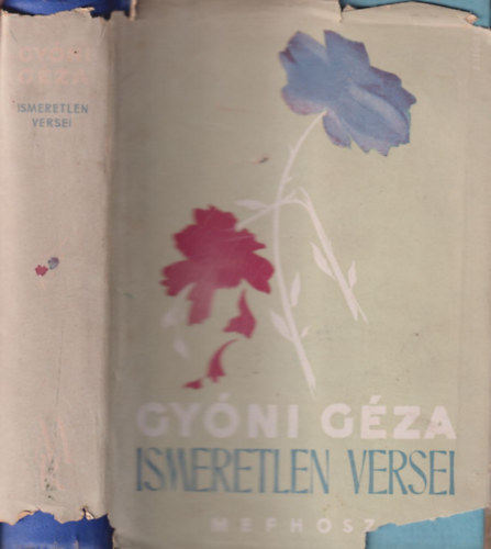 Gy�ni Ferenc dr. (szerk.) - Gy�ni G�za ismeretlen versei