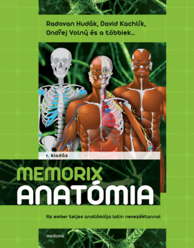 Hudk, Radovn - Kachlk, David - Volny, Ondrej - Memorix Anatmia