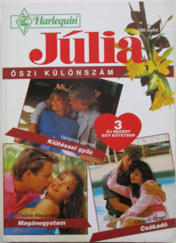 Vanessa James, Oktavia Street, Debbie Macomber - Júlia 1994/5. - Kiütéssel győz, Magánegyetem, Csókadó