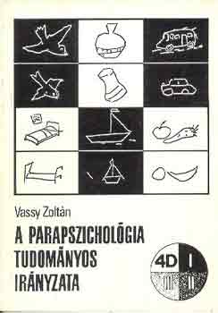 Vassy Zoltn - A parapszicholgia tudomnyos irnyzata