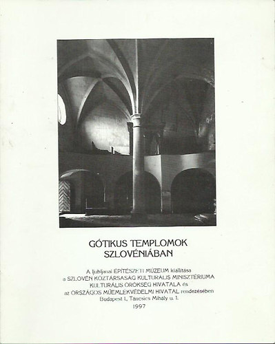 Gtikus templomok szlovniban