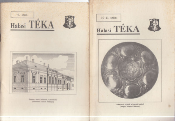 2 db. Halasi t�ka (9. �s 10-11. sz�m)