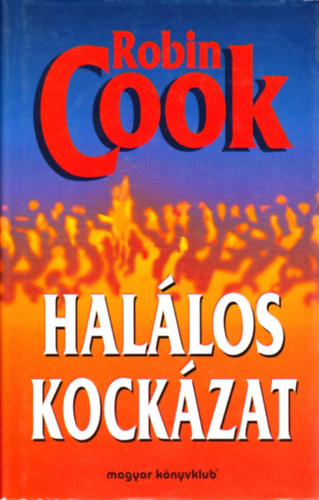 Robin Cook - Hallos kockzat