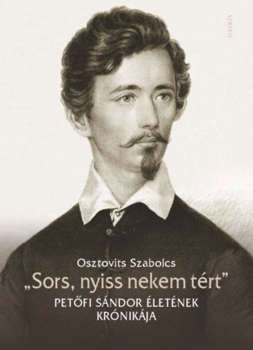 Osztovits Szabolcs - "Sors, nyiss nekem t�rt"