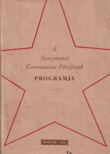 A szovjetúnió kommunista pártjának programja