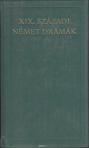 Eurpa Knyvkiad - XIX. szzadi nmet drmk