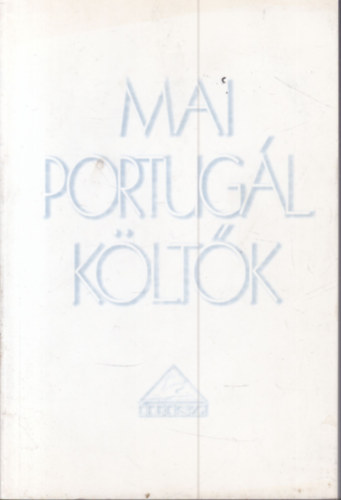 P�l Ferenc (szerk.) - Mai portug�l k�lt�k