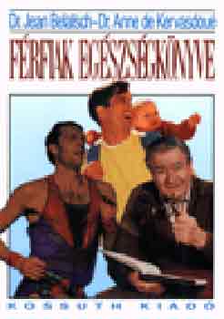 Belaisch, J-Kervasdou, A. de - Frfiak egszsgknyve