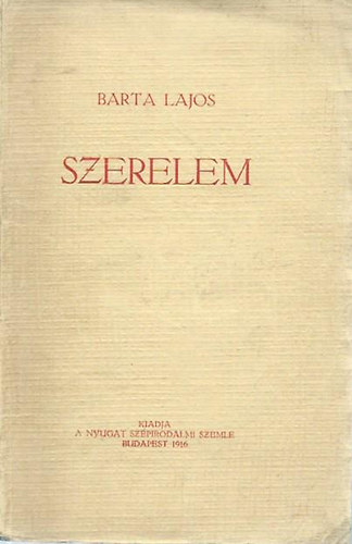 Barta Lajos - Szerelem (sznm)