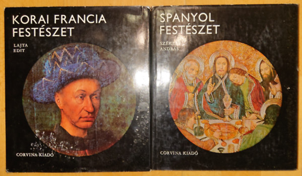 Lajta Edit, Szkely Andrs - 2 knyv a kzpkori nyugat-eurpai festszetrl: Spanyol festszet, Korai francia festszet