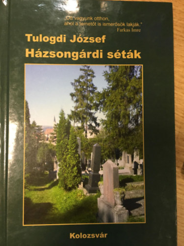 Tulogdi J�zsef - H�zsongr�di s�t�k