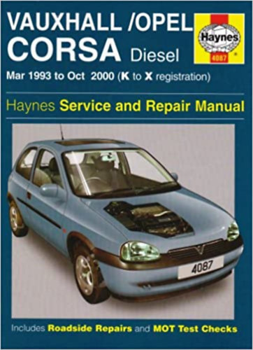 Vauxhall/ Opel Corsa Diesel (Mar 93 - Oct 00) Haynes Repair Manual - Opel Corsa autók javítási kézikönyv