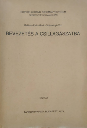 Balzs - rdi - Marik - Szcsnyi - Vzi - Bevezets a csillagszatba - Kzirat