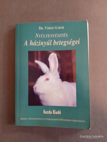 dr. Vörös Gábor - Nyúltenyésztés - A házinyúl betegségei