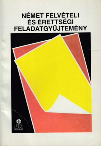 Bed va - Nmet felvteli s rettsgi feladatgyjtemny