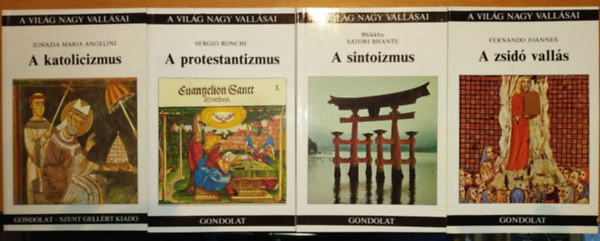 Ignazia Maria Angelini, Sergio Ronchi, Bhikkhu Satori Bhante, Fernando Joannes - 3 k�tet "A vil�g nagy vall�sai": A katolicizmus + A sintoizmus + A zsid� vall�s