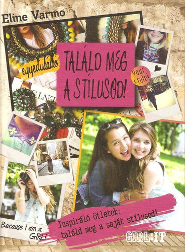 Eline Varmo - Talld meg a stlusod