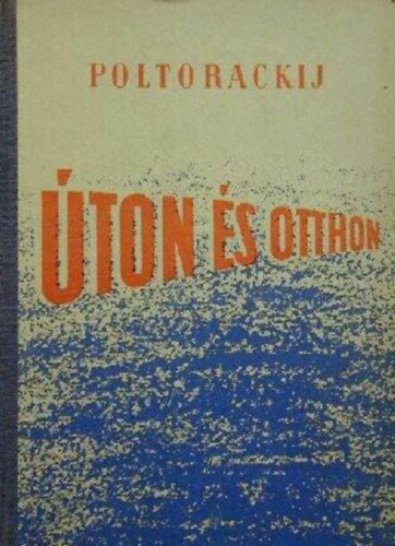 P. Poltorackij - �ton �s otthon