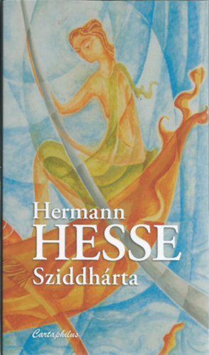 Hermann Hesse - Sziddh�rta