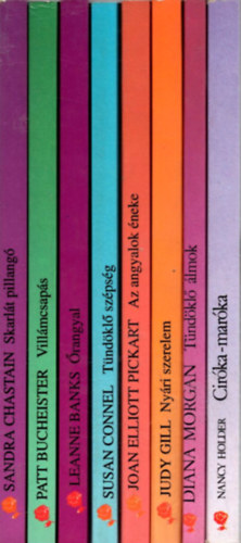 Diana Morgan, Judy Gill, Joan Elliott Pickart, Susan Connel, Leanne Banks, Patt Bucheister, Sandra Chastain, Nancy Holder - 8 db Vrs Rzsa egytt :Skarlt pillang +Villmcsaps +rangyal +Tndkl szpsg +Az angyalok neke +Nyri szerelem +Tndkl lmok +Cirka-marka.