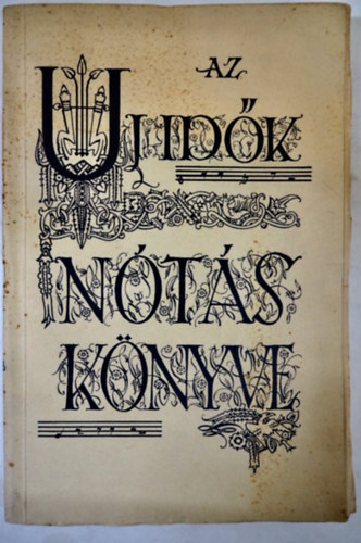 Új idők nótás könyve 1933