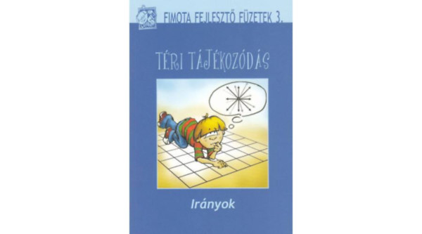 dr. Lszl Zsuzsa - Tri tjkozds (irnyok)