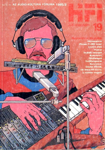 Darvas L�szl� (szerk.) - HiFi Magazin 19 - 1985/3.