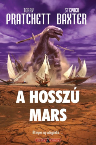 Terry Pratchett, Stephen Baxter - A Hossz� Mars