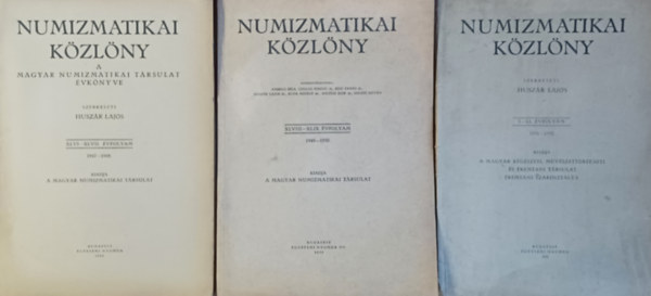 Vgvri Lajos Esze Tams Kupa Mihly Fejs Imre Paulinyi Oszkr Kernyi Andrs H. L., Csatkai Endre Esze Tams Kapossy Jnos Gellrt Jen Kernyi Andrs H. Fekete Pter Bnrvi Gyrg - Numizmatikai kzlny 1947-1948. + Numizmatikai kzlny 1949 - 1950. + Numizmatikai kzlny 1951 -1952. (3 m)
