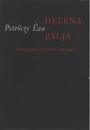 Petr�czi �va - Hel�na b�lja