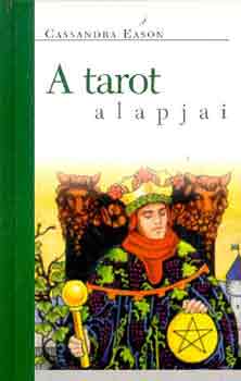 Cassandra Eason - A tarot alapjai