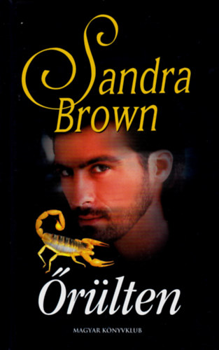 Sandra Brown - �r�lten