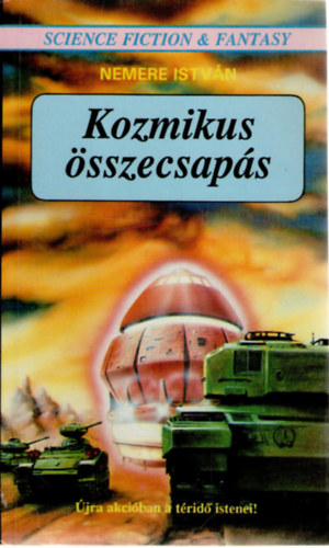 Nemere István - Kozmikus összecsapás