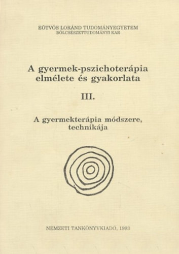 Ger Zsuzsa (szerk.) - A gyermek-pszichoterpia elmlete s gyakorlata III.