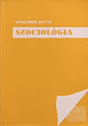 Vingender Istvn - Szociolgia