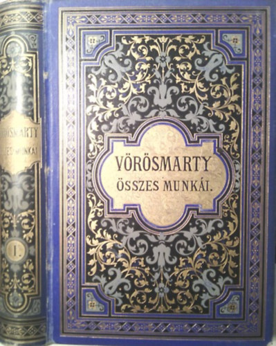 Gyulai Pl (szerk.) - Vrsmarty sszes munki I.