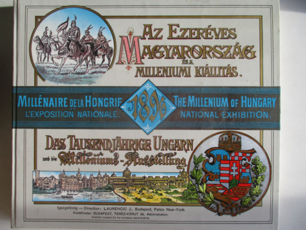 Dobos Ferenc - Az ezerves Magyarorszg s a Milleniumi killts