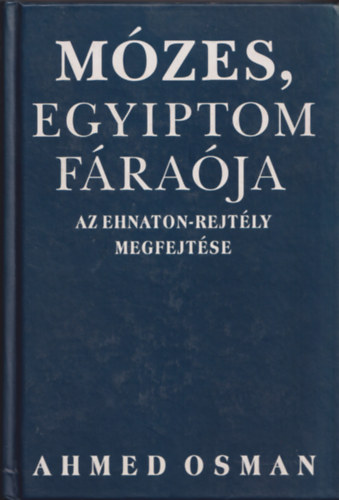 Ahmed Osman - Mzes, Egyiptom fraja