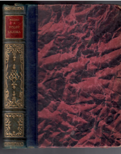 Balzac - A v�lgy lilioma