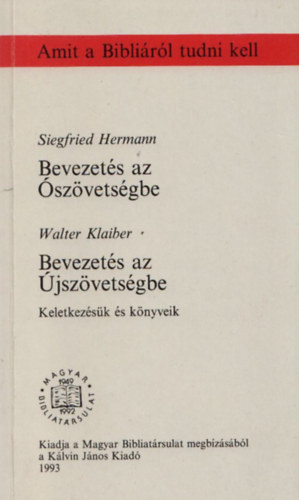 Hermann, S.-Klaiber, W. - Bevezets az szvetsgbe-Bevezets az jszvetsgbe