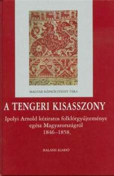 Benedek Katalin (szerk.) - A tengeri kisasszony